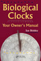 Biological Clocks by Susan Binkley, 9789057025341