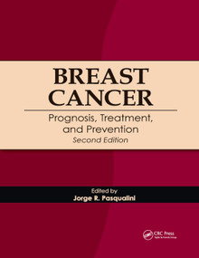 Breast Cancer (Prognosis, Treatment, and Prevention) by Jorge R. Pasqualini, 9780367387495