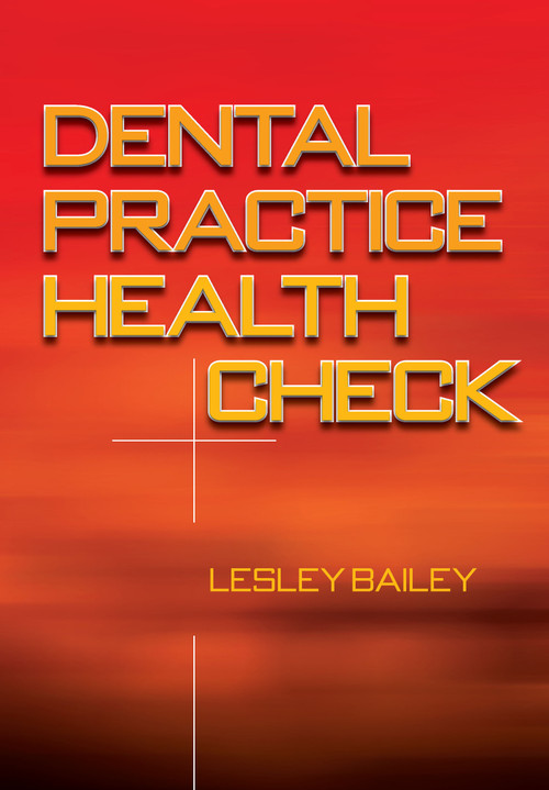 Dental Practice Health Check by Lesley Bailey, Suzanne Mitchell, 9781846192111