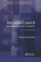 Hepatitis B and C (Management and Treatment) by Thierry Poynard, 9780367393991