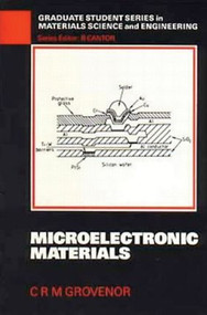 Microelectronic Materials by C.R.M. Grovenor, 9780852742709