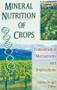 Mineral Nutrition of Crops (Fundamental Mechanisms and Implications) by Zdenko Rengel, 9781560229001