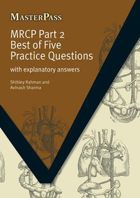 MRCP (With Explanatory Answers) by Shibley Rahman, Avinash Sharma, 9781846193606