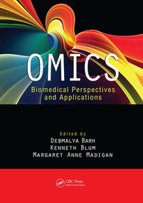 OMICS (Biomedical Perspectives and Applications) by Debmalya Barh, Kenneth Blum, Margaret A. Madigan, 9781138074743