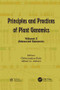 Principles and Practices of Plant Genomics, Volume 3 (Advanced Genomics) by Chittaranjan Kole, Albert G. Abbott, 9781138116498
