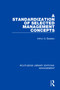 A Standardization of Selected Management Concepts by Arthur G. Bedeian, 9780815356561