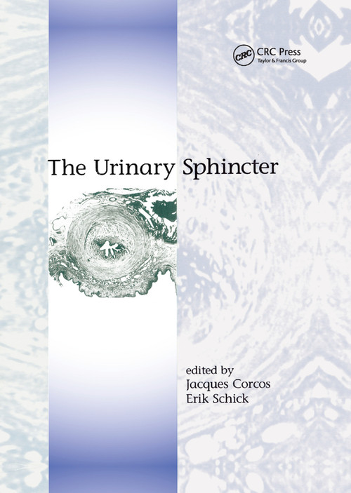 The Urinary Sphincter by Jacques Corcos, 9780367397005