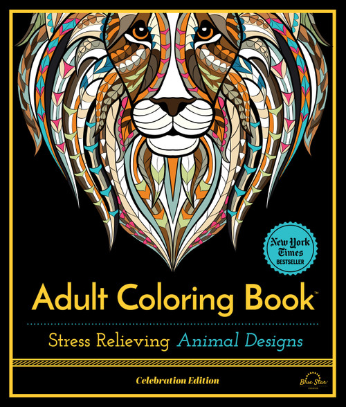 Stress Relieving Animal Designs (Adult Coloring Book, Celebration Edition) by Blue Star Press, 9781944515195