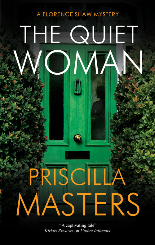 The Quiet Woman by Priscilla Masters, 9781448313099