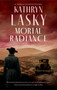 Mortal Radiance by Kathryn Lasky, 9781448313846