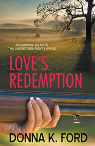 Love's Redemption - 9781626396739 by Donna K. Ford, 9781626396739