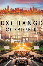 Exchange - 9781626396791 by CF Frizzell, 9781626396791