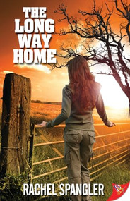 The Long Way Home - 9781602821781 by Rachel Spangler, 9781602821781