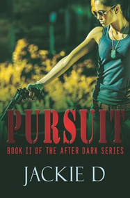 Pursuit - 9781626399037 by Jackie D, 9781626399037
