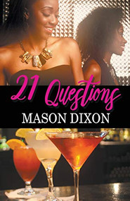 21 Questions by Mason Dixon, 9781626397248