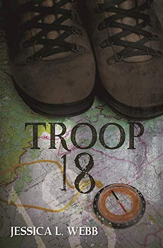 Troop 18 by Jessica Webb, 9781626399341