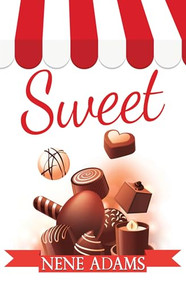 Sweet by Nene Adams, 9781594934704