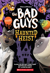Dreamworks The Bad Guys: Haunted Heist by Kate Howard, 9781546129301