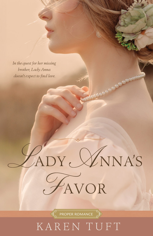 Lady Anna's Favor by Karen Tuft, 9781639933037