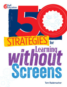 50 Strategies for Learning without Screens by Tom Rademacher, 9798765965733