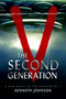 V: The Second Generation by Kenneth Johnson, 9780765319067