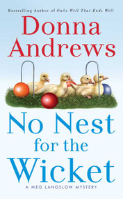 No Nest for the Wicket - 9780312997915 by Donna Andrews, 9780312997915