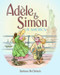 Adèle & Simon in America by Barbara McClintock, Barbara McClintock, 9780374399245