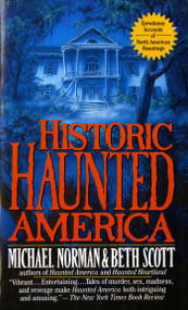 Historic Haunted America - 9780812564365 by Michael Norman, Beth Scott, 9780812564365