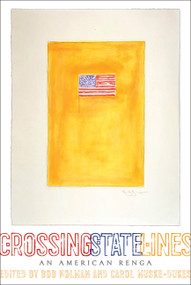 Crossing State Lines (An American Renga) by Bob Holman, Carol Muske-Dukes, 9780374132132