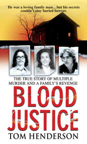 Blood Justice - 9780312990879 by Tom Henderson, 9780312990879