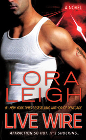 Live Wire - 9780312945848 by Lora Leigh, 9780312945848