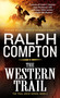 The Western Trail by Ralph Compton, 9780312929015