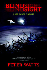 Blindsight - 9780765319647 by Peter Watts, 9780765319647