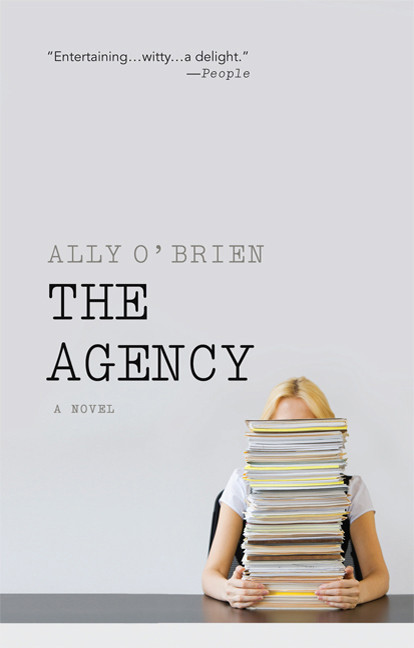 The Agency by Ally O'Brien, 9780312611132