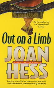 Out on a Limb (A Claire Malloy Mystery) by Joan Hess, 9780312986322