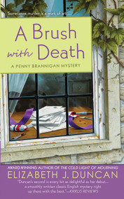 A Brush with Death (A Penny Brannigan Mystery) by Elizabeth J. Duncan, 9780312534271