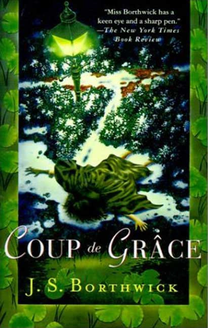 Coup de Grace - 9780312300043 by J. S. Borthwick, 9780312300043