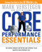 Core Performance Essentials (The Revolutionary Nutrition and Exercise Plan Adapted for Everyday Use) by Mark Verstegen, Pete Williams, 9781594866272