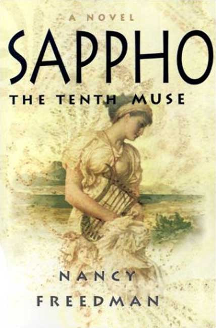 Sappho (The Tenth Muse) by Nancy Freedman, 9780312303884