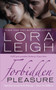 Forbidden Pleasure by Lora Leigh, 9780312535377