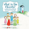 What is the Church? by Mandy Groce, Bill Bell, 9781845507039