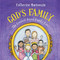 God's Family (The Greatest Royal Family Ever) by Catherine MacKenzie, 9781781913567