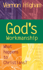 God's Workmanship by Vernon Higham, 9781857922554