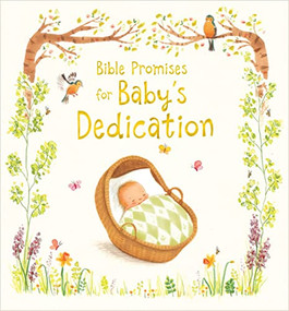 Bible Promises for Baby's Dedication by Sophie Piper, Antonia Woodward, 9780745976068