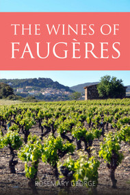 The Wines of Faugères by Rosemary George, 9781913141837