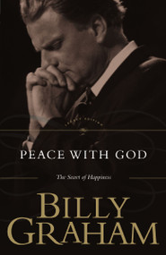 Peace with God (The Secret of Happiness) - 9780849910135 by Billy Graham