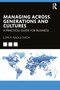 Managing Across Generations and Cultures (A Practical Guide for Business) by Lori Radulovich, 9781032776040