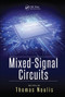 Mixed-Signal Circuits by Thomas Noulis, 9780367778897