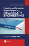 Modeling and Simulation Based Analysis in Reliability Engineering by Mangey Ram, 9780367781057