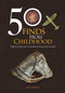 50 Finds from Childhood (Objects from the Portable Antiquities Scheme) by Kayt Hawkins, 9781398114852